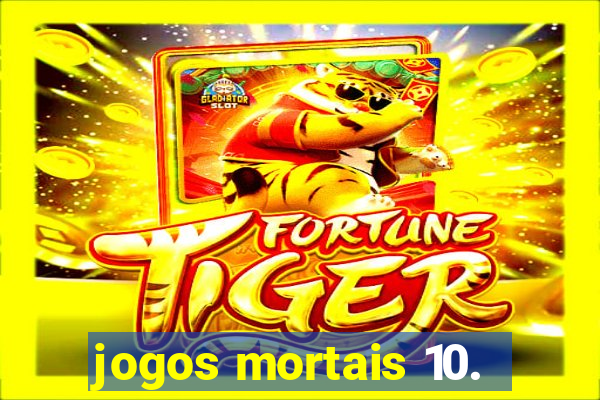 jogos mortais 10.